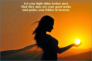 Let your light shine - Matthew 5 verse 14